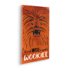 Star Wars Don´t Upset Wookiee